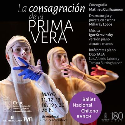 La Consagración de la Primavera: Una obra que entrelaza la danza primitiva con un frenesí orquestal