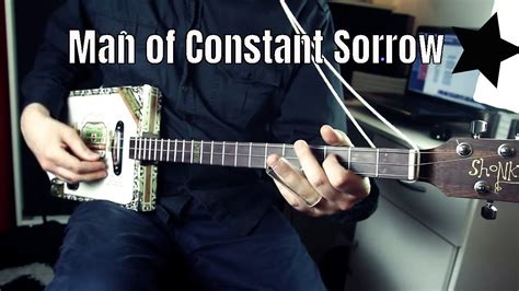  Man of Constant Sorrow; Un Blues Melancólico que te Atrapará con su Tristeza Inconfundible